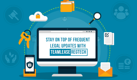 Daily Legal Compliance Updates in India with TeamLease Regtech